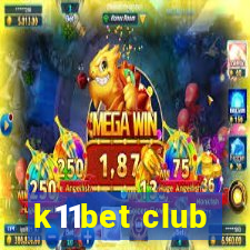 k11bet club